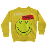 Found In Rave Classic Kids Sweatshirt