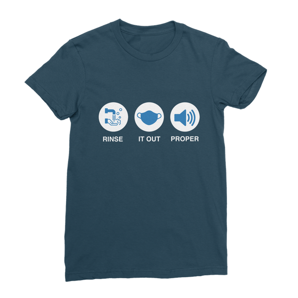Rinse It Out Proper Classic Women's T-Shirt