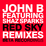 BETA019R - John B ft. Shaz Sparks - Red Sky (Subsonik & Smooth Remix b/w Original) [RED VINYL!]