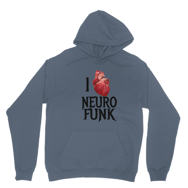 "I Love Neurofunk" Classic Adult Hoodie