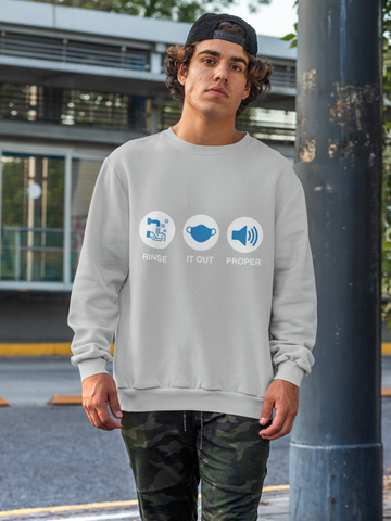 Rinse It Out Proper Classic Adult Sweatshirt