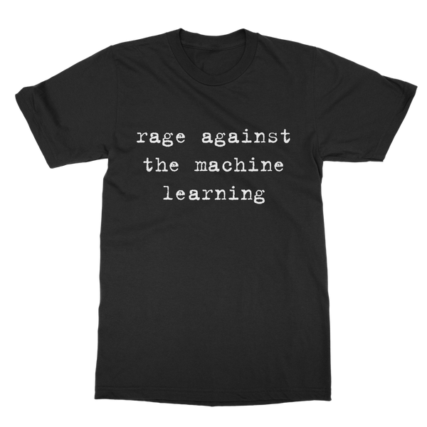 Rage Against the Machine Learning Classic Adult T-Shirt