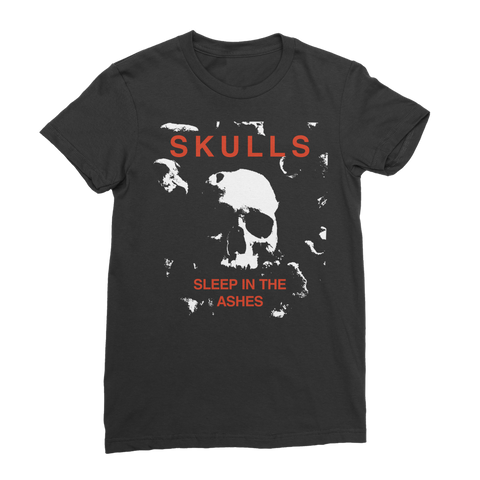 SKULLS – Sleep in the Ashes Women's Gothic T-Shirt | Premium Jersey
