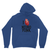 "I Love Neurofunk" ﻿Classic Adult Hoodie