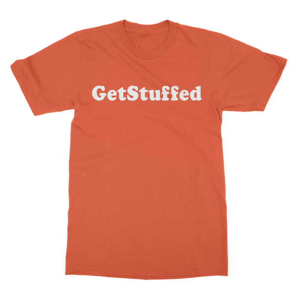 Get Stuffed (But pay extra to check your bag) Classic Adult T-Shirt