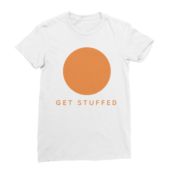 Get Stuffed (focus on your breathing) Classic Women's T-Shirt