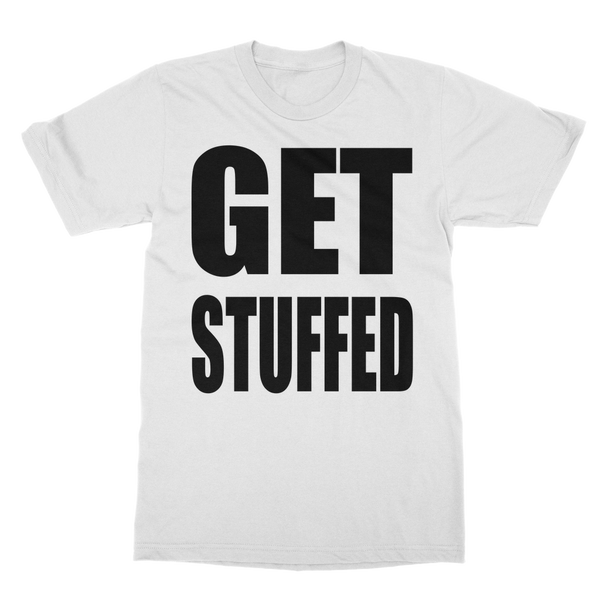 GET STUFFED Classic Adult T-Shirt
