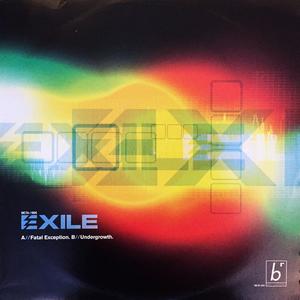 BETA005 - Exile - Fatal Exception b/w Undergrowth (2000)