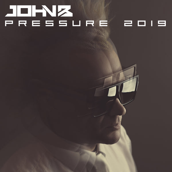 BETA059 - John B - PRESSURE 2019 [MP3 or WAV Download]