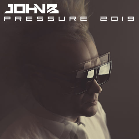 BETA059 - John B - PRESSURE 2019 [MP3 or WAV Download]