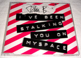 John B - Stalking You On Myspace CD Single & MP3 Bundle (2007)