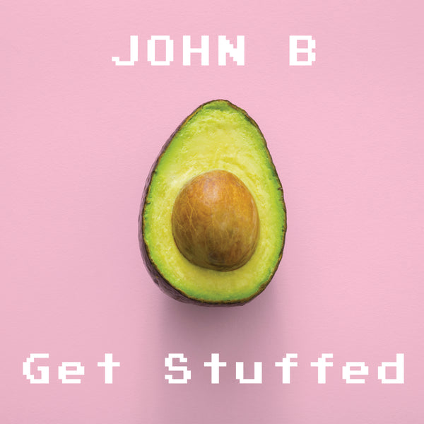 BETA058 - John B - GET STUFFED [MP3 or WAV Download]