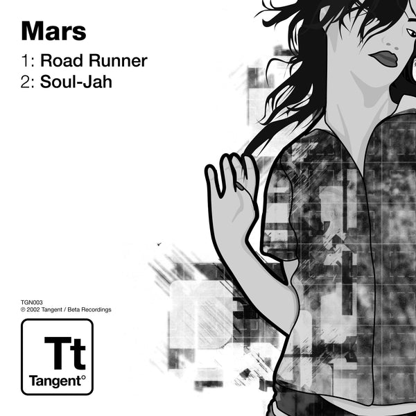 TGN003 - Mars - Road Runner b/w Soul-Jah [2002]